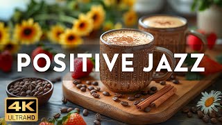 4K • Positive May Jazz ☕ Ethereal Coffee Instrumental Jazz Music & Bossa Nova for Good Mood