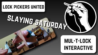 Slaying Saturday 16: Mul-T-Lock Interactive