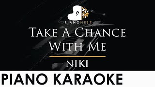 NIKI - Take A Chance With Me - Piano Karaoke Instrumental Cover with Lyrics