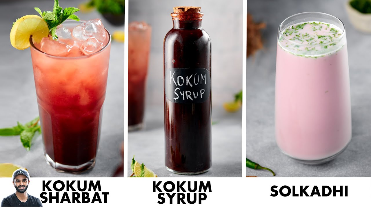 Home-made Kokum Sharbat & Solkadhi | गर्मी के मौसम में बनाइए कोकम शर्बत और सोलकड़ि | Sanjyot Keer