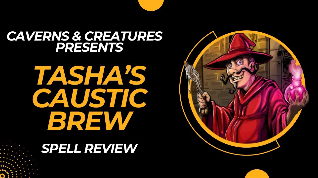 Tasha's Caustic Brew 5e Line ‘em Up YouTube