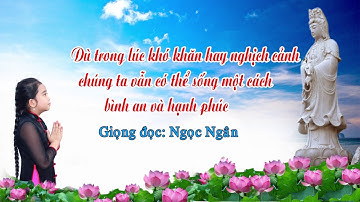 Sống Bình An và Hạnh Phúc ✅Câu Chuyện Cuộc Sống Hay Ý Nghĩa ❤️ Ngọc Ngân Official