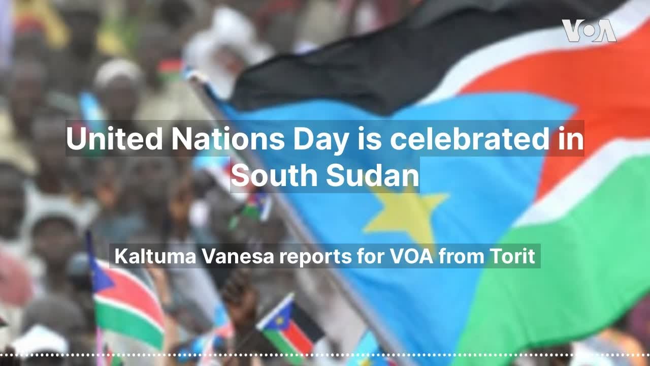 United Nations Day is celebrated in South Sudan - YouTube