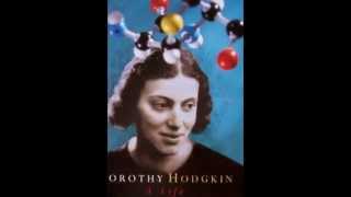 Dorothy Hodgkin A Life