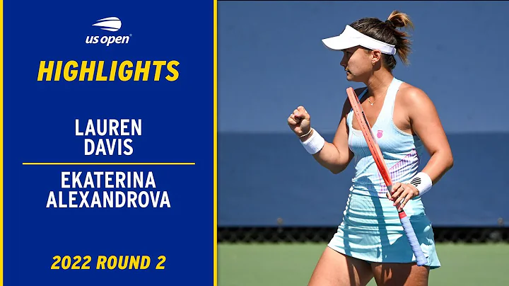 Lauren Davis vs. Ekaterina Alexandrova Highlights ...