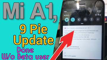 AI OTA UPDATE DONE, ANDROID PIE 9, MI A1, AAB TO DUAL VOLTE 4G.... GHAZAB