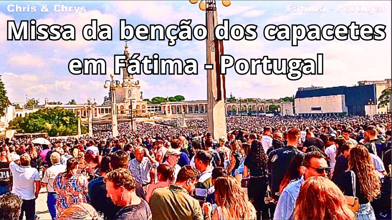 Missa da benção dos capacetes em Fátima - Portugal