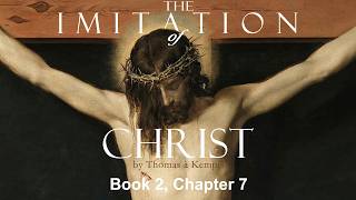 Loving Jesus Above All Things  (Book 2, Chapter 7)