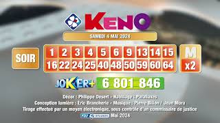 Tirage du soir Keno® du 04 mai 2024 - Résultat officiel - FDJ
