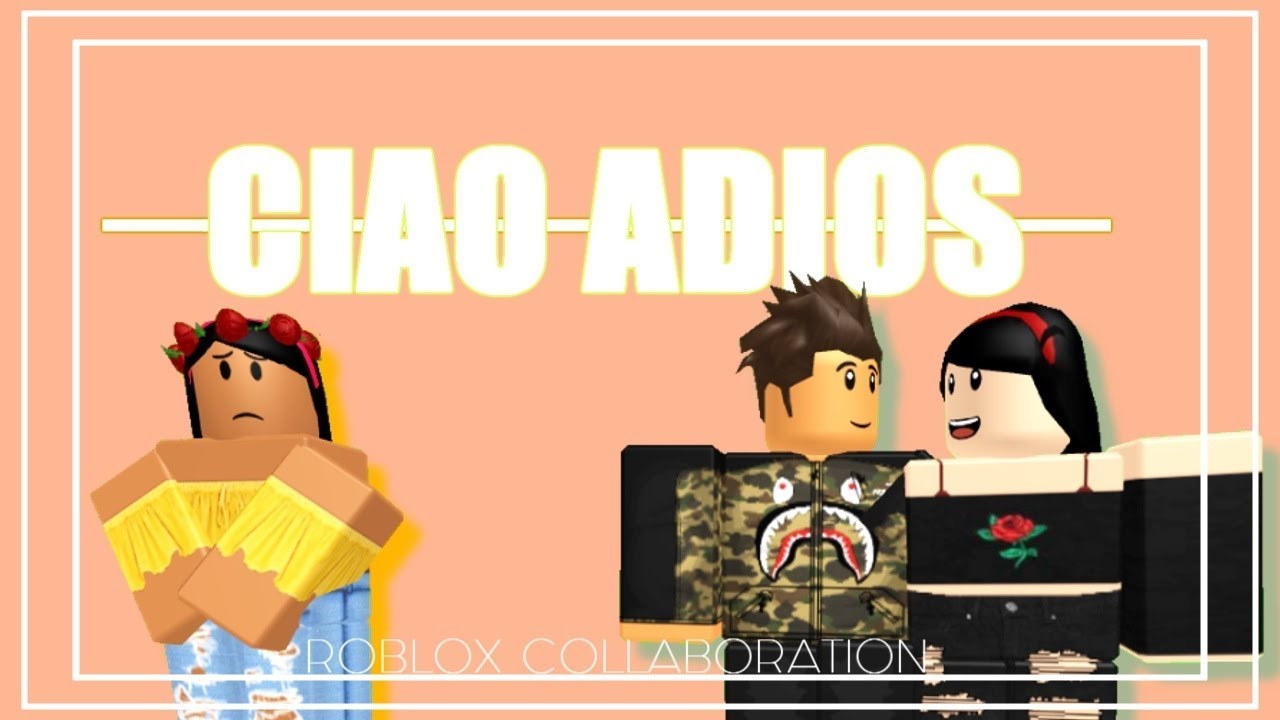 Ciao Adios Roblox Music Video - roblox boombox codes ciou