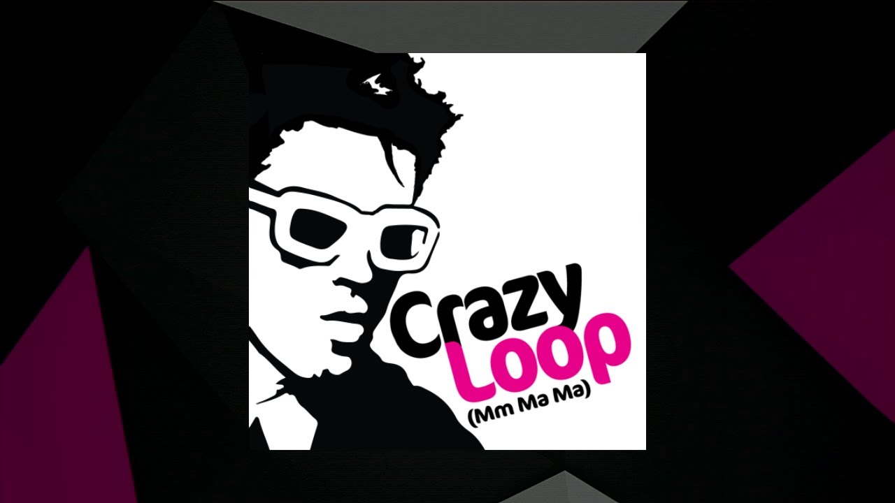 CrazyLoop (Mm Ma Ma) Crazy Loop [SMX Cut] YouTube