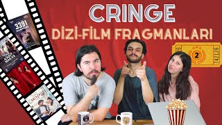 En Cringe Dizi  Film Fragmanları !