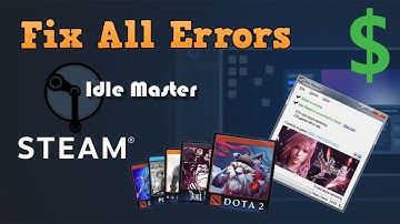 Steam Idle Master | Get Your Trading Cards the Easy Way & Profit! UPDATED 2020 (Fix All Errors)