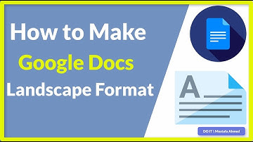 How to Change to landscape on google docs