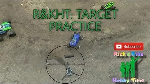 TARGET PRACTICE!! (RCMT10E, Piranha, X-Maxx, Maxx, Rustler)
