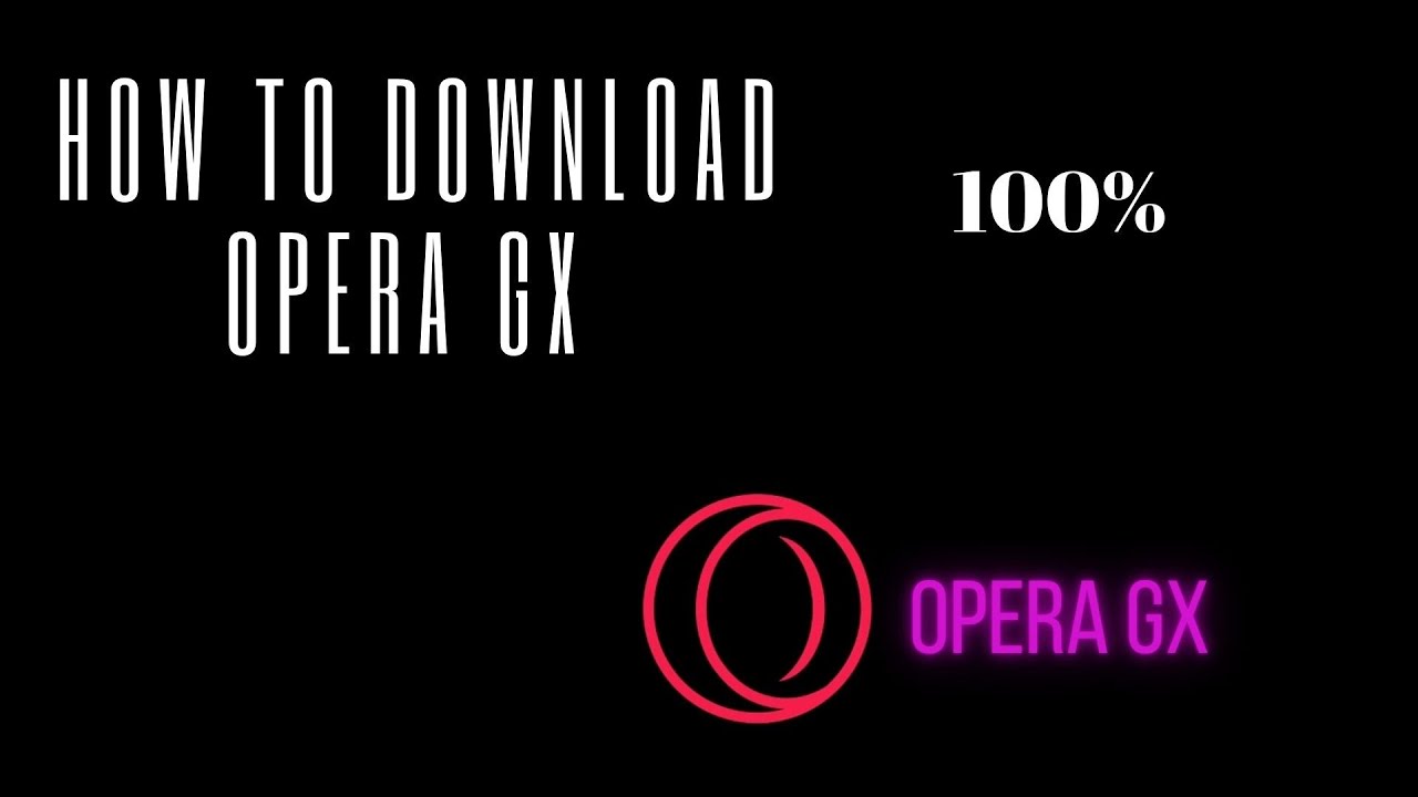 opera gx browser download for windows ,7,8,10,11, and... - youtube