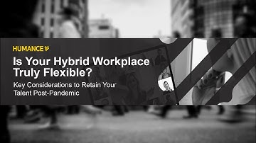Webinar: Is Your Hybrid Workplace Truly Flexible?