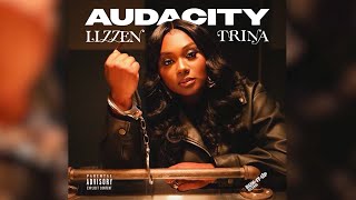 Lizzen x Trina - Audacity [Official Visualizer]