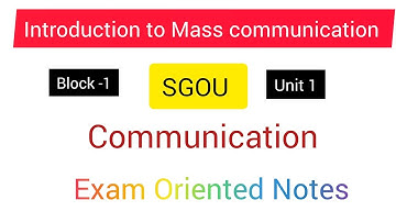 SGOU. Introduction to Mass communication.Communication Notes.