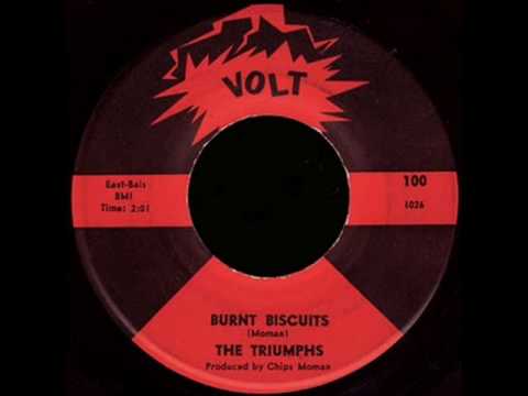 The Triumphs - Burnt Biscuits