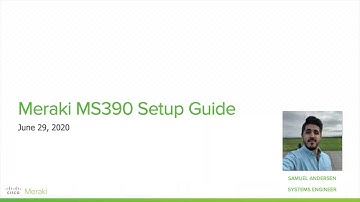 Cisco Meraki MS390 Setup Walkthrough