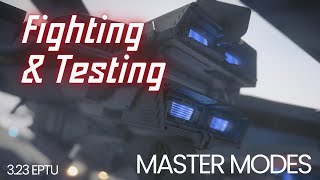 Testing different Ships in Master Modes | Star Citizen 3.23 EPTU PvP