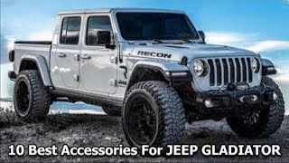 10 Best Accessories For JEEP GLADIATOR on Amazon