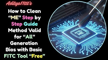 Guide : Clean Intel Clean Me via FITC Step by Step Easy Process # Aditya11ttt #meclean # bios