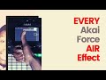Akai Force: All AIR EFFECTS