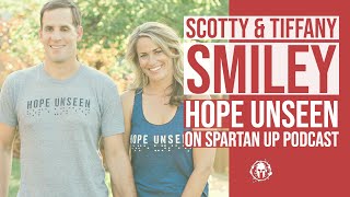 252: Scott & Tiffany Smiley | Hope Unseen