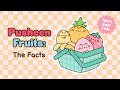 Pusheen fruits the facts