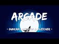 1 HOUR LOOP Arcade Loving You Is A Losing Game - Duncan Laurence ft. FLETCHER Lyrics