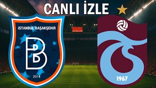 Trabzonspor Başakşehi̇r Maçi Canli İzle