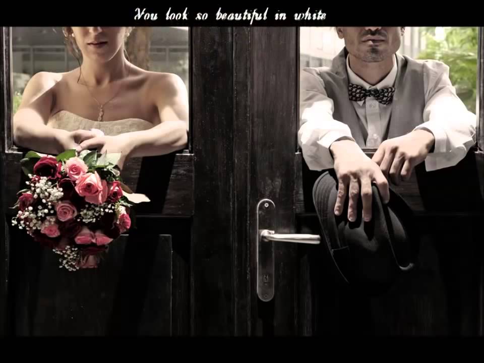 You Look So Beautiful In White Youtube You Look So Beautiful In White Youtube
