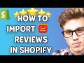 How To Import Reviews From Ali-Express to Shopify | 2021 METHOD