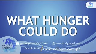 Ed Lapiz - WHAT HUNGER COULD DO