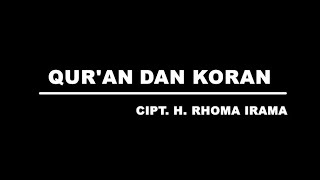 Rhoma Irama - Qur'an dan Koran (Stereo |  )