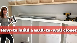 WalltoWall Closet | How to Build a Wardrobe in a Sloped or Regular Wall