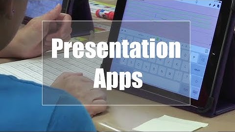 Tech EDGE, Mobile Learning In The Classroom - Episode 12, Presentation Apps
