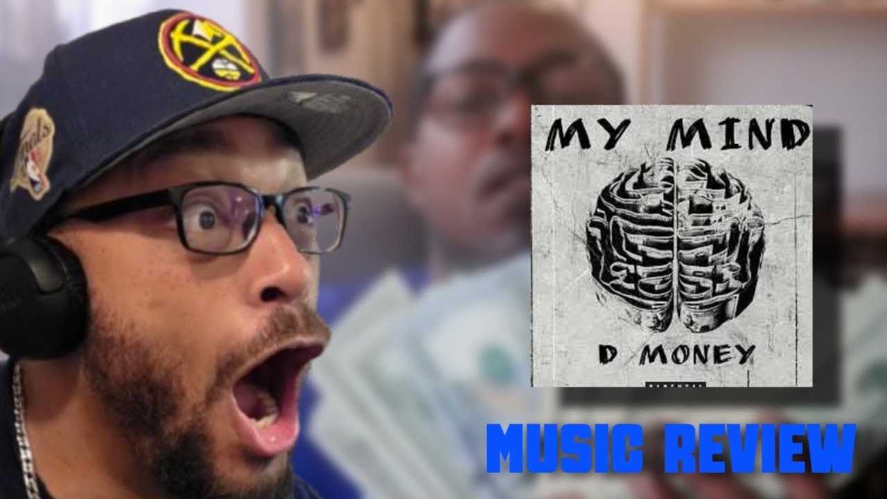 MONEY ON MY MIND | D MONEY | MUSIC REVIEW