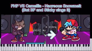FNF VS Camellia - Nacreous Snowmelt (But BF and Sticky sings it)