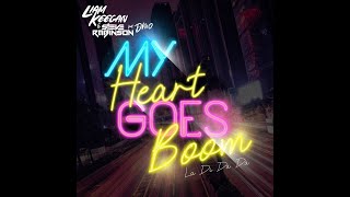 Liam Keegan x Steve Robinson - My Heart Goes Boom (La Di Da Da) [Extended Mix]