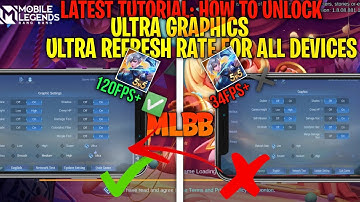 LATEST TUTORIAL: How To Enable Ultra Graphics And Ultra Refresh Rate On Mobile Legends - All Devices