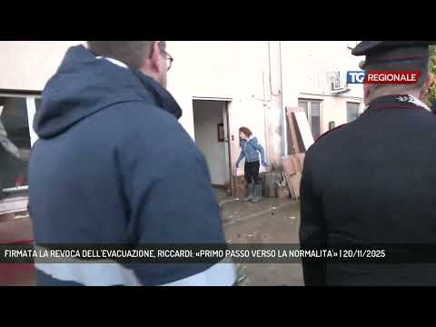 FIRMATA LA REVOCA DELL'EVACUAZIONE, RICCARDI: «PRIMO PASSO VERSO LA NORMALITA'» | 20/11/2025