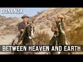 Bonanza  between heaven and earth  episode 177  wild west  classic  tv series