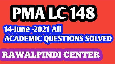 | PMA LC-148 || | RAWALPINDI CENTER | | 14 June 2021 | ARMY INITIAL TEST |