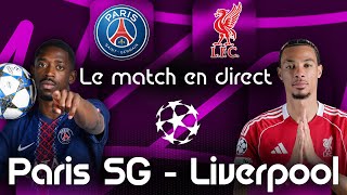 PSG - LIVERPOOL : Le Match en Direct ! (Football - Ligue des Champions 2026) - COMMENTÉ