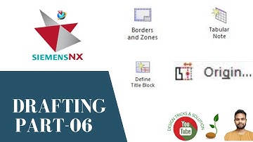 Siemens NX 10 Drafting Tutorial -Part-6- NX 10 Drafting in Detail