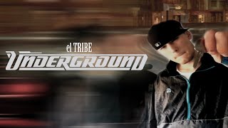 el Tribe: Underground FULL EP