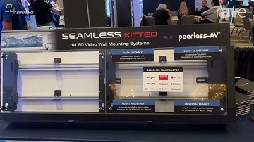 E4 Experience: Peerless-AV Presents Seamless Kitted dvLED Video Wall Mounting Systems